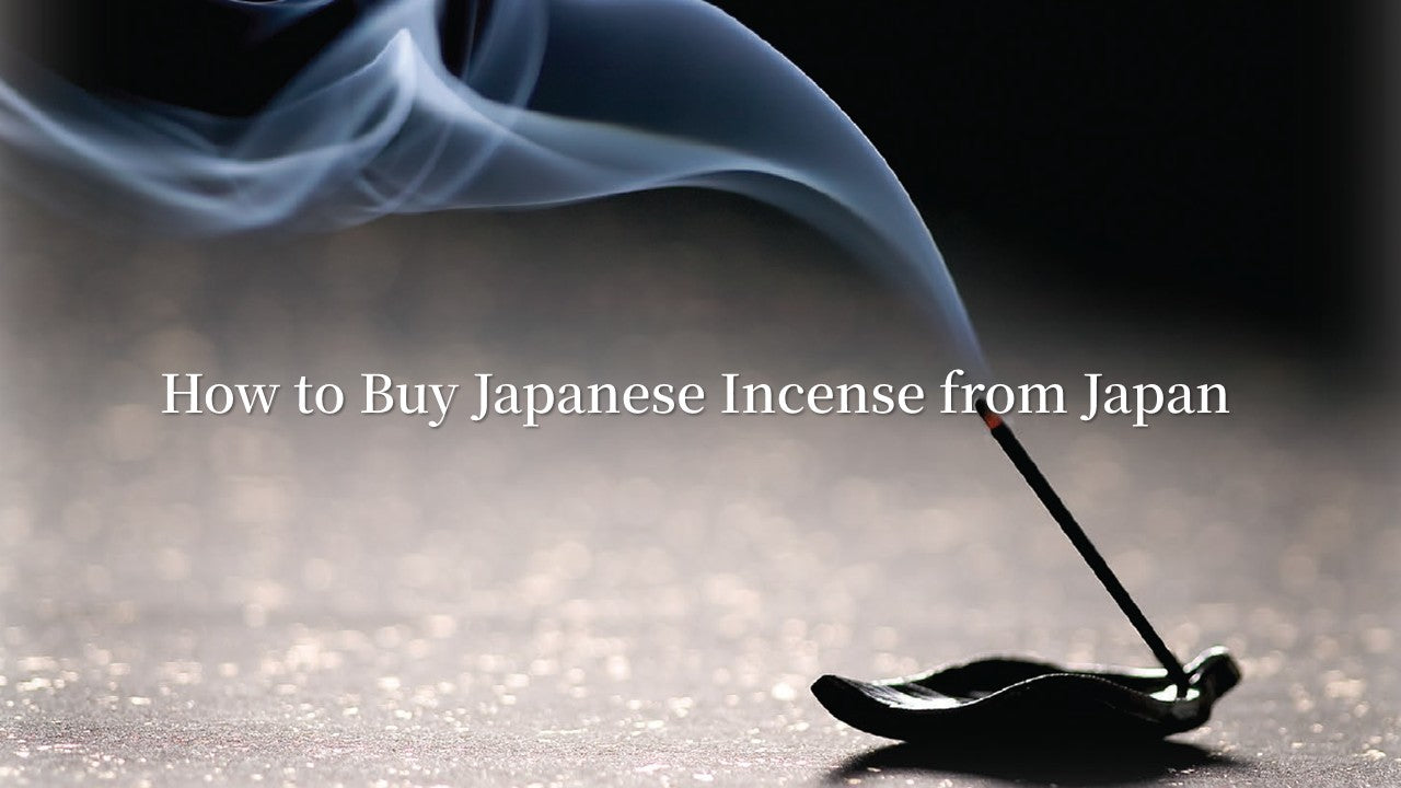 How to Buy Japanese Incense from Japan: A Complete Guide